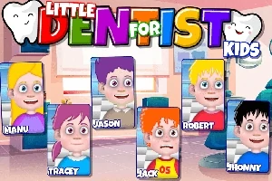 Little Dentist for Kids